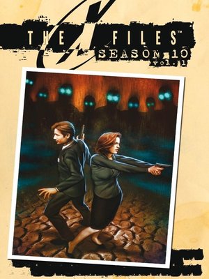 cover image of The X-Files: Season 10 (2013), Volume 1
